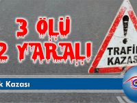 Trafik Kazası: 3 Ölü 2 Yaralı