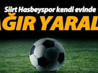 Siirt Hasbeyspor kendi evinde ağır yaralı